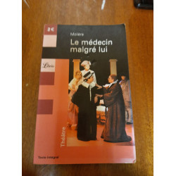 Le Médecin malgré lui