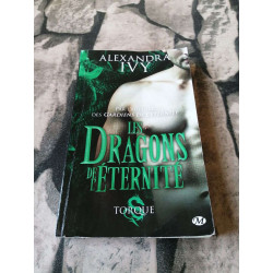 Les Dragons de l'éternité T2 : Torque