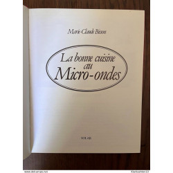 marie claude bisson La bonne cuisine au micro ondes Solar