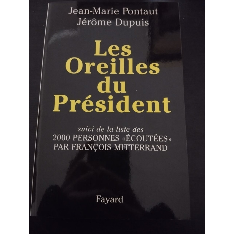 Les Oreilles du Président