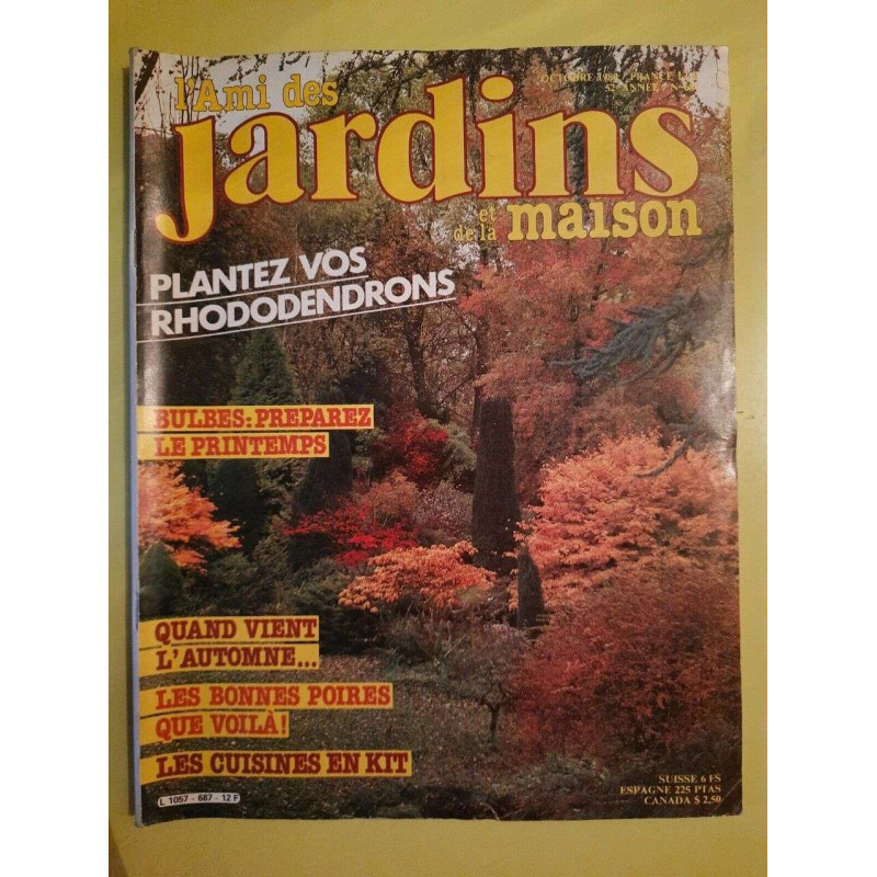 L'Ami des Jardim Et De La Maison Nº687 Plantez Vos Rhododendrons 1982