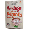 Les mensonges que mes parents m'ont dits: Adaptation de l'ouvrage...