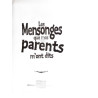 Les mensonges que mes parents m'ont dits: Adaptation de l'ouvrage...