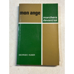Mon Ange Marchera Devant Toi