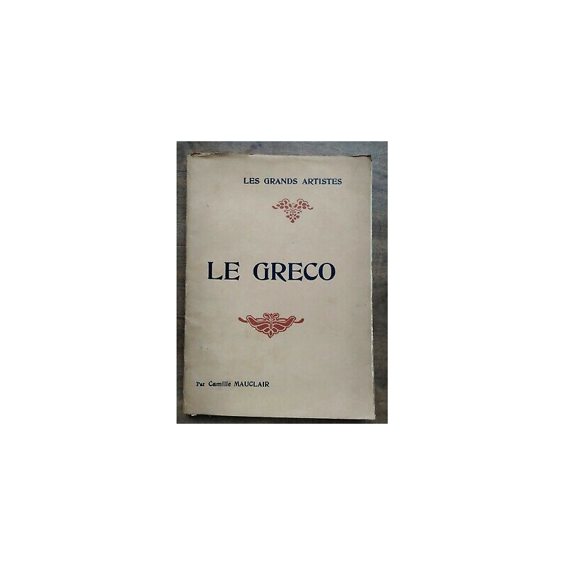 Le Greco Les Grands artistes