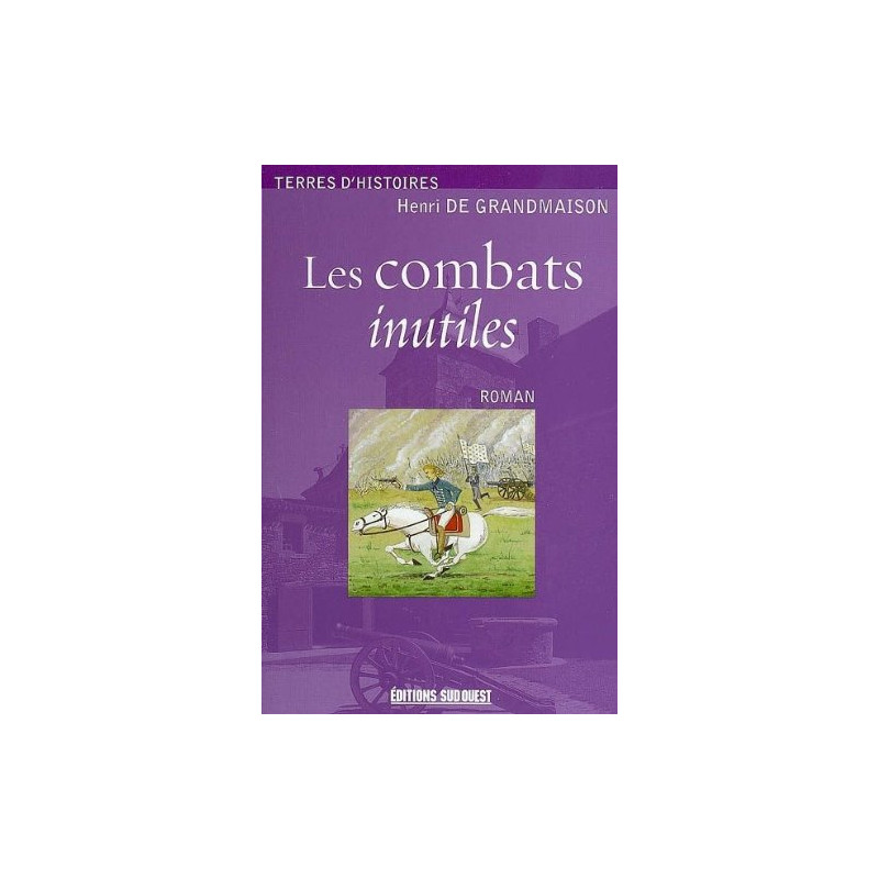 Les Combats Inutiles