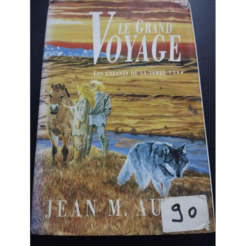 Les enfants de la terre - Tome 4 - Le Grand Voyage