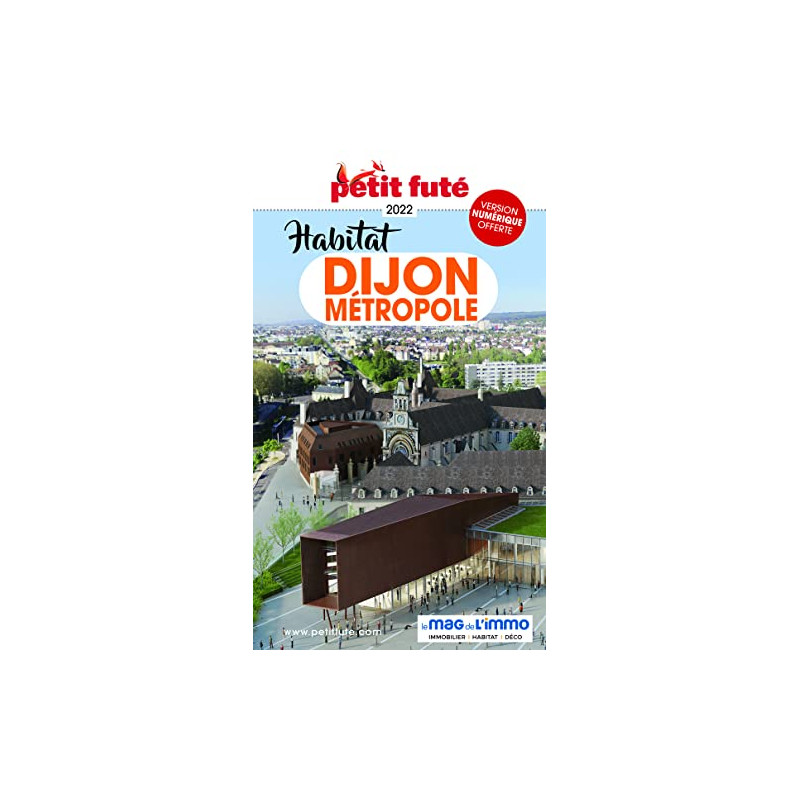 Guide Habitat Dijon 2022 Petit Futé