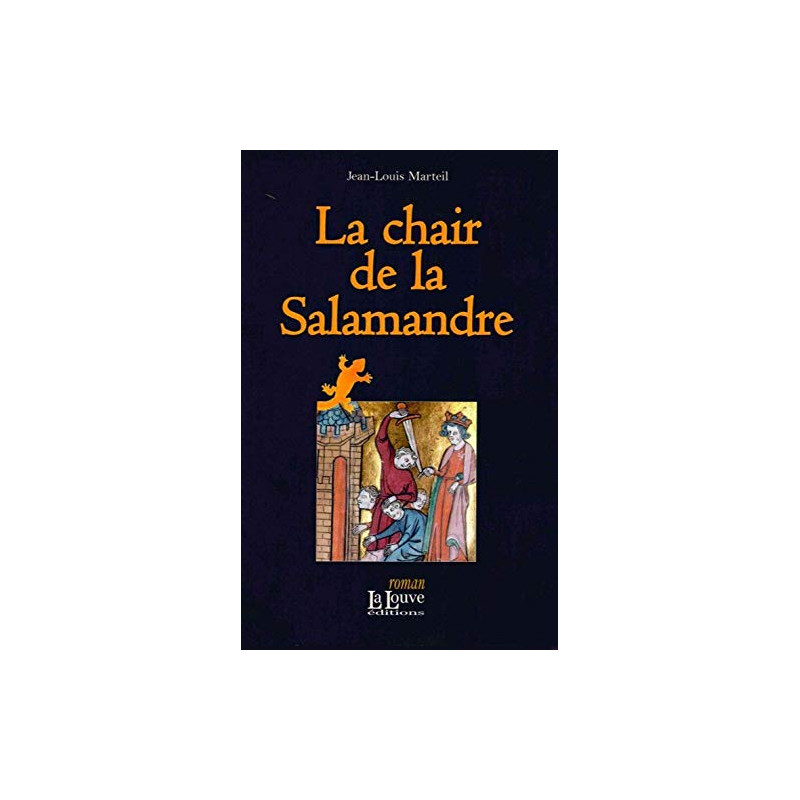 La Chair de la Salamandre