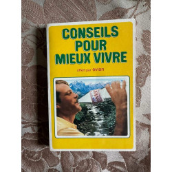 Conseils pour mieuxx vivre