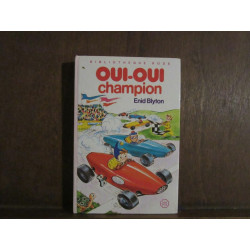 oui oui champion Bibliothèque Rose Hachette