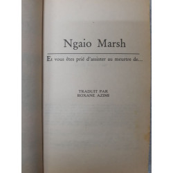 Et vous êtes prié d'assister au meutre de