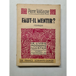 Faut-il mentir