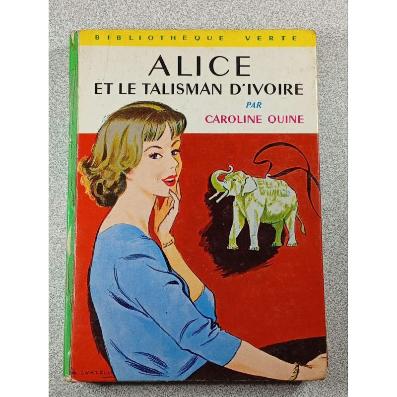 Alice et le talisman d'Ivoire
