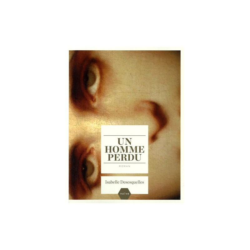 Un homme perdu Un homme perdu
