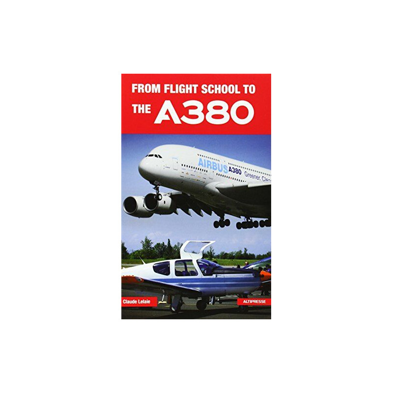 From flight school to the A380
