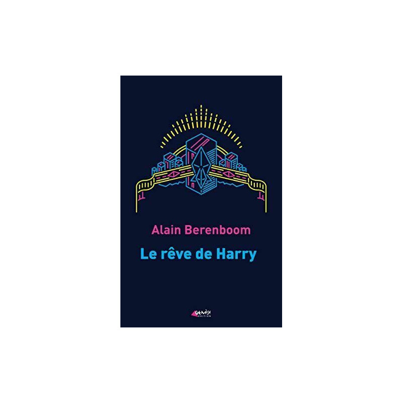 Le rêve de Harry