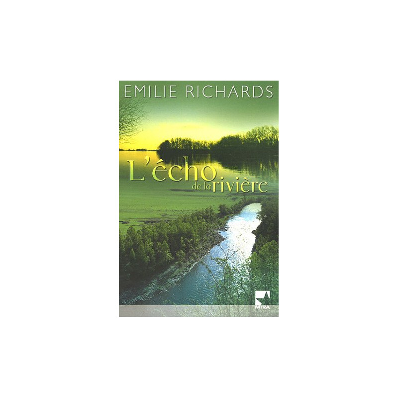 L'écho de la rivière