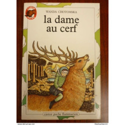 La dame au - Wanda Chotomska Castor Poche