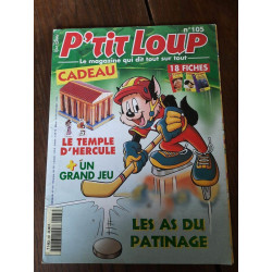 P'tit Loup La Magazine qui dit tout sur tout n 105 Décembre 1997