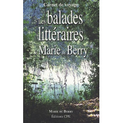Les balades littéraires de Marie du berry