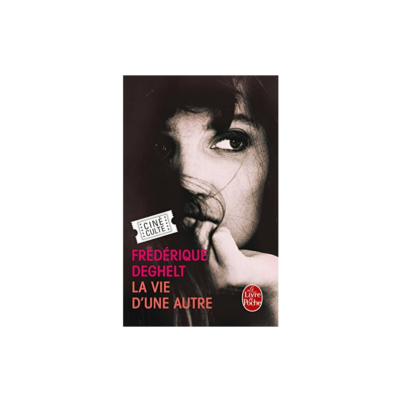 La vie d'une autre