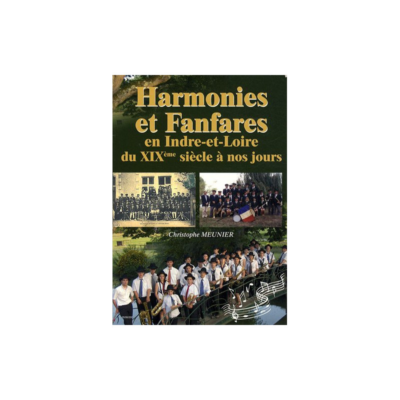 Harmonies et fanfares en Indre-et-Loire