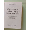 La Révolution dietétique du Docteur Atkins