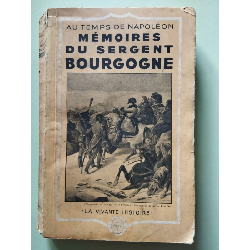 Mémoires du sergent Bourgogne