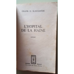 L'Hopital De La Haine