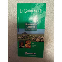 Michelin the Green Guide Normandie Contentin: iles Anglo-Normandes...