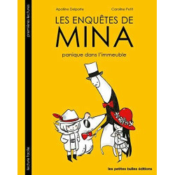 Les enquêtes de Mina Panique dans l'immeuble