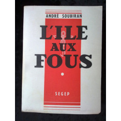 l'île aux fous s e g e p