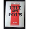 l'île aux fous s e g e p