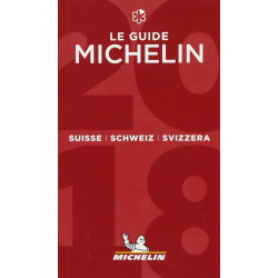 Michelin Suisse/Schweiz/Svizzera 2018: Hotels et Restaurants...