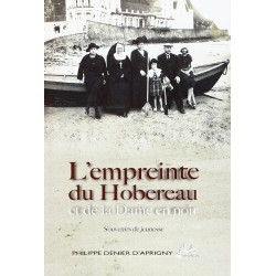 L'empreinte du Hobereau et de la dame en noir