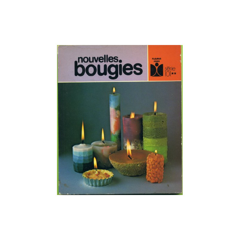 Nouvelles bougies (Fleurus idées)