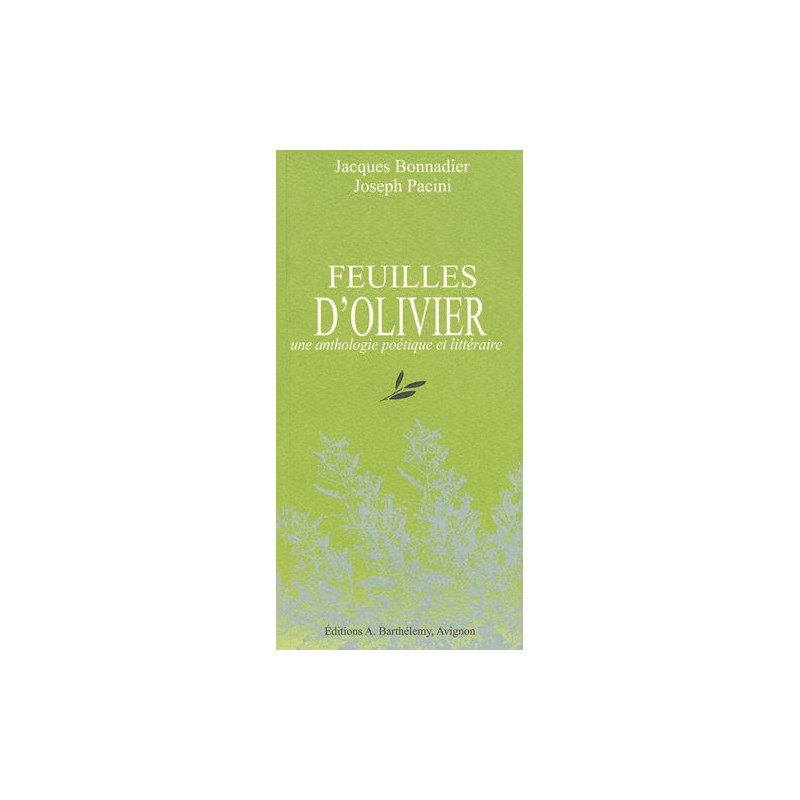 Feuilles d'olivier : Une anthologie poétique et littéraire