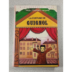 La fourtune de Guignol