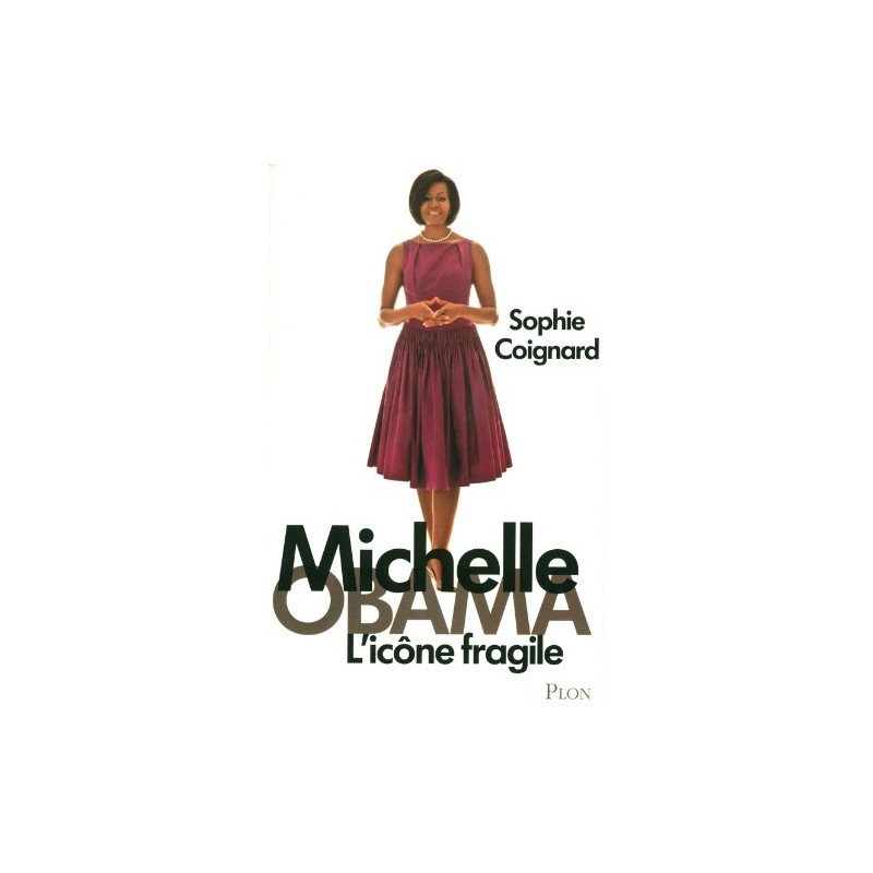 Michelle Obama - L'icône fragile