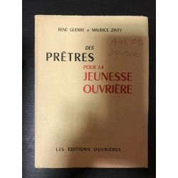 Des prêtres pour la jeunesse ouvrière
