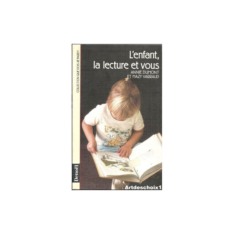 L'enfant la lecture et vous
