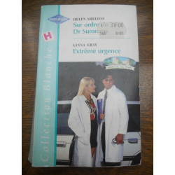 shelton Sur ordre du Dr Summers gray Extrême urgence harlequin