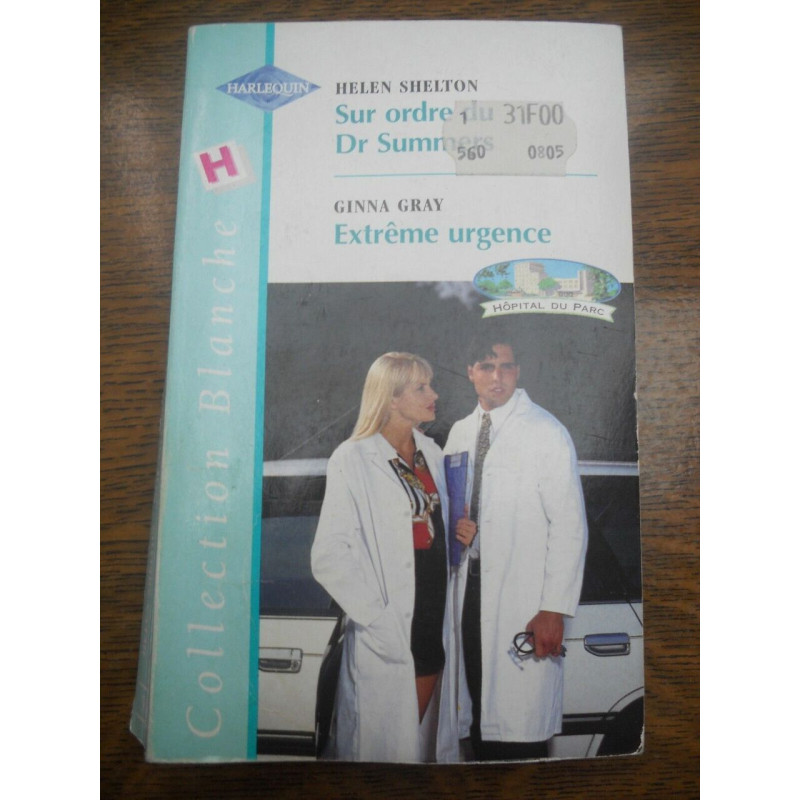 shelton Sur ordre du Dr Summers gray Extrême urgence harlequin