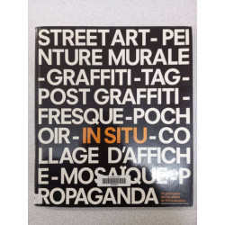 In situ: Un panorama de l'art urbain de 1975 à nos jours