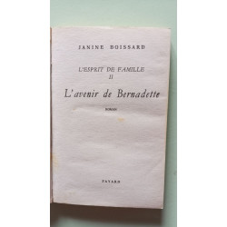 L'Avenir de Bernadette L'Esprit de famille
