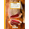 CONNAITRE LE CANARD GRAS ET SA CUISINE
