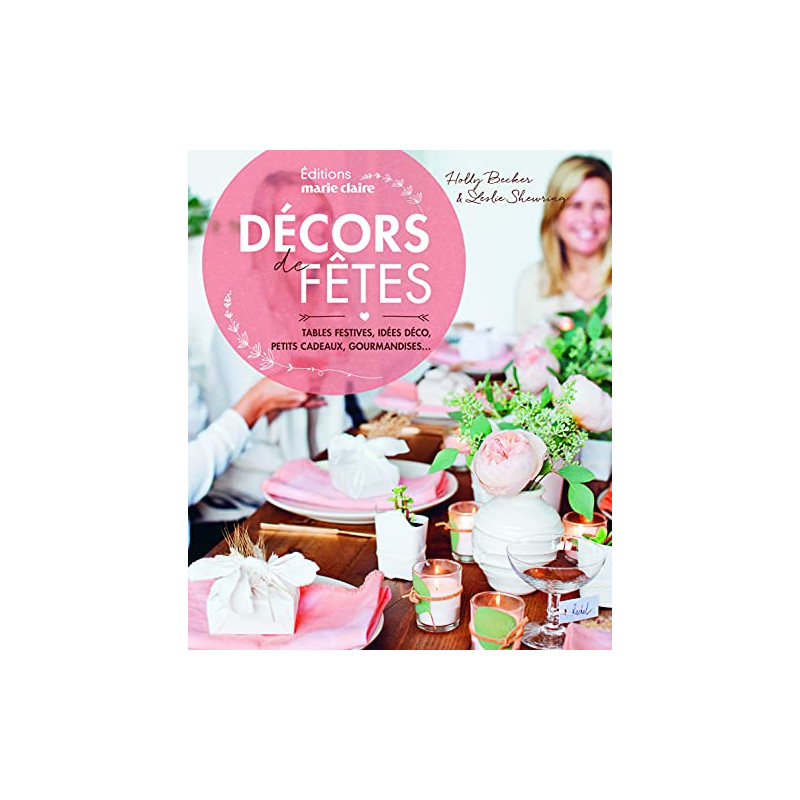 Décors de fêtes: tables festives idees deco petits cadeaux... Décors de fêtes: tables festives idees deco petits cadeaux...