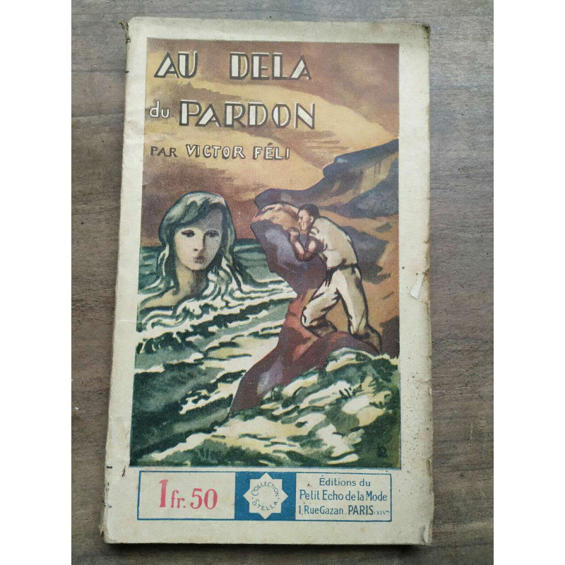 Victor Féii Au delà du pardon Collection Stella Petit Echo de la Mode