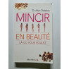 Mincir en beauté